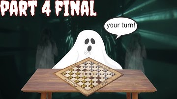 PLAYING CHECKERS WITH A GHOST!! Layers of fear #4 THE FINAL