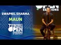 Maun  swapnil sharma  tuborg open sessions season 2