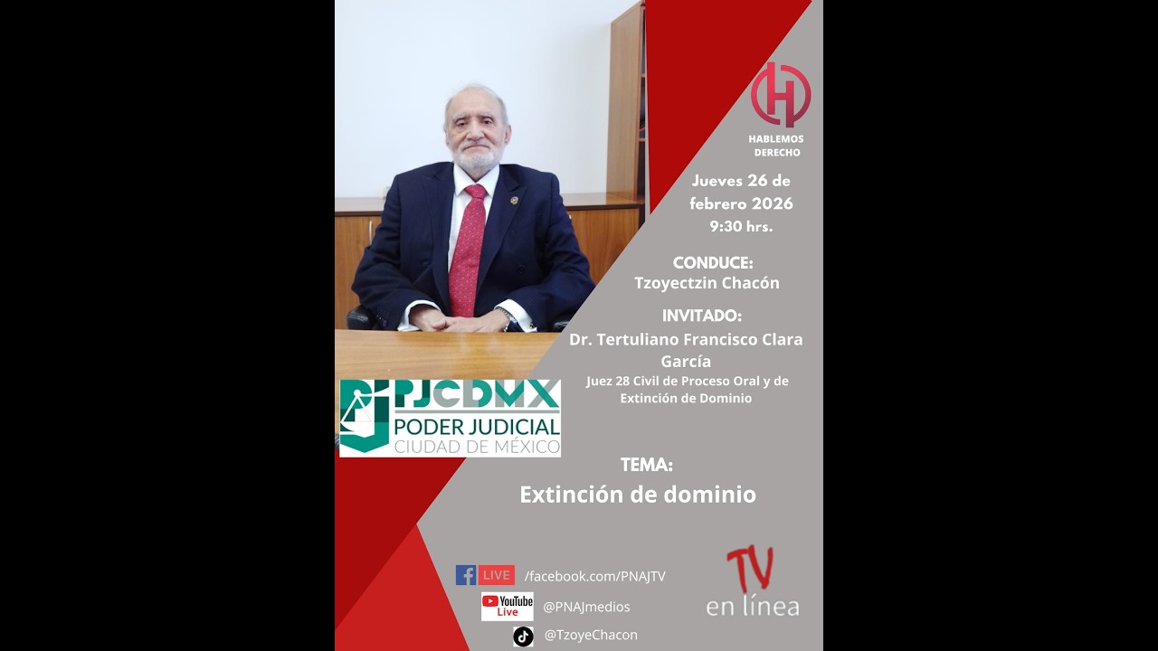 LA EXTINCIÓN DE DOMINIO. Hablemos Derecho TV.