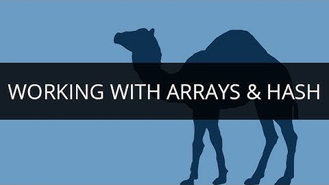 Working with Arrays & Hash | Array & Hash Tutorial | PERL Tutorial for Beginners | Edureka