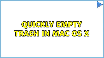 Quickly Empty Trash in Mac OS X (4 Solutions!!)