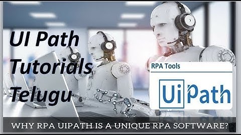 UI PATH TUTORIAL TELUGU ||RPA TOOLS ||UiPath Training Online