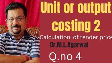 Unit or output costing -2 Q.no 4 Dr.M.L.Agarwal||Rajusengupta classes||