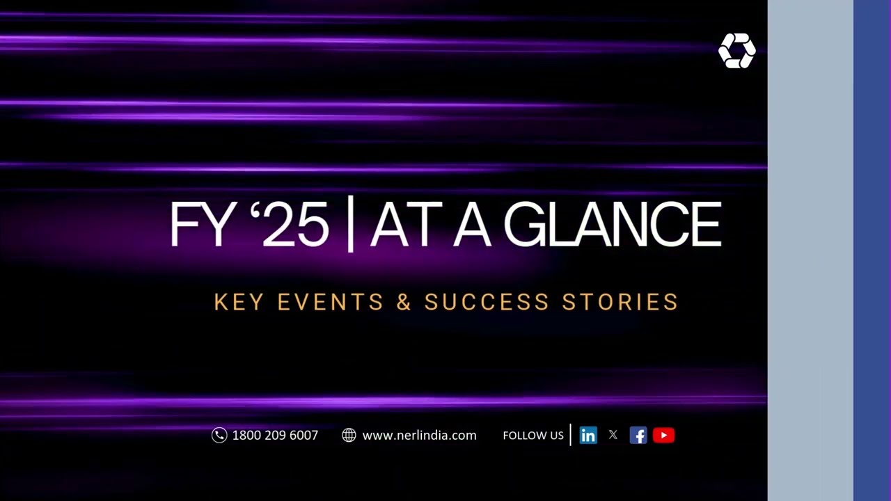 NeRL’s FY ‘25 Journey Highlights