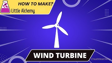 Little Alchemy Cheats-How To make Wind Turbine |Walkthrough |Hints |Guide |Combo