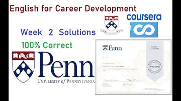 English for Career Development Quiz Answers | Week 2 | University of Pennsylvania #coursera