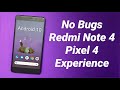 Redmi Note 4 to Pixel 4 Review | Stable Android 10 | Goodix FP & Gcam 7.3 Fixed