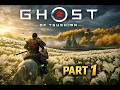 Ghost of Tsushima part 1