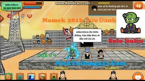 Test Namek Wiko1sHero 281k SĐ Ăn Rương Level 11 - Ngọc Rồng Online