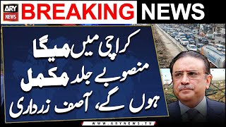 Mega projects in Karachi will be completed soon, Asif Zardari