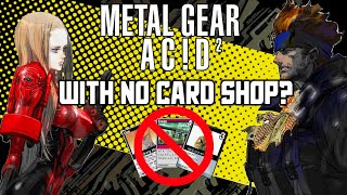 Can You Beat Metal Gear Acid 2 Without the Card Shop?