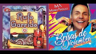 Rufo Garrido - Moisés Angulo -  Brisas De Diciembre