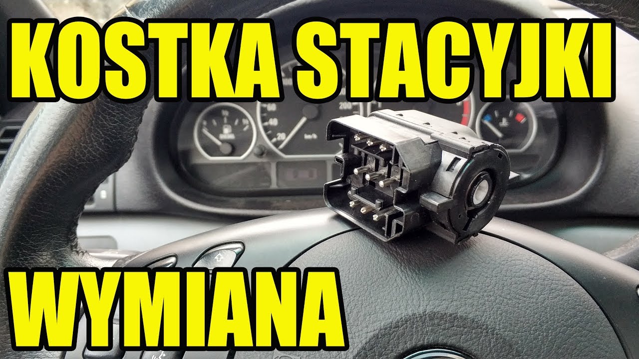 WYMIANA KOSTKI STACYJKI BMW E46 ORAZ E39 X3 E36 PORADNIK