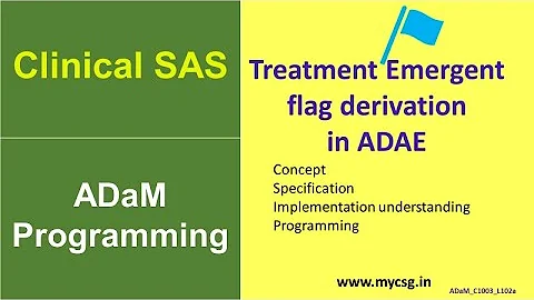 Clinical SAS: ADaM ADAE - TRTEMFL derivation
