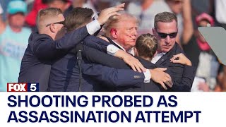 Shooting at Trump rally probed as assassination attempt