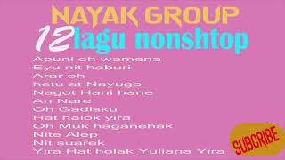Lagu Nayak Group Nonstop