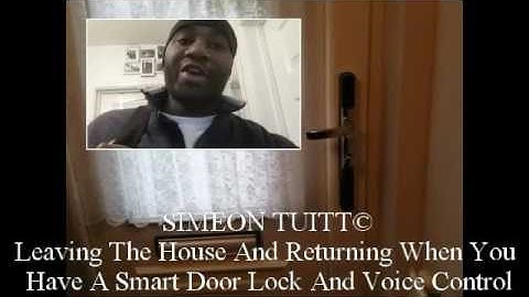 Simeon Tuitt Smart Lock And Voice Control Home With Alexa Video Blog Showing Smart Home Day At Sims