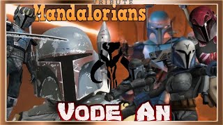 Mandalorians Tribute: Vode an