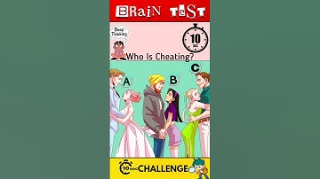 Mr. Brain Hunter | 💔 Who is Cheating in This Relationship? Only 1% Find It! #boyfriend #brain