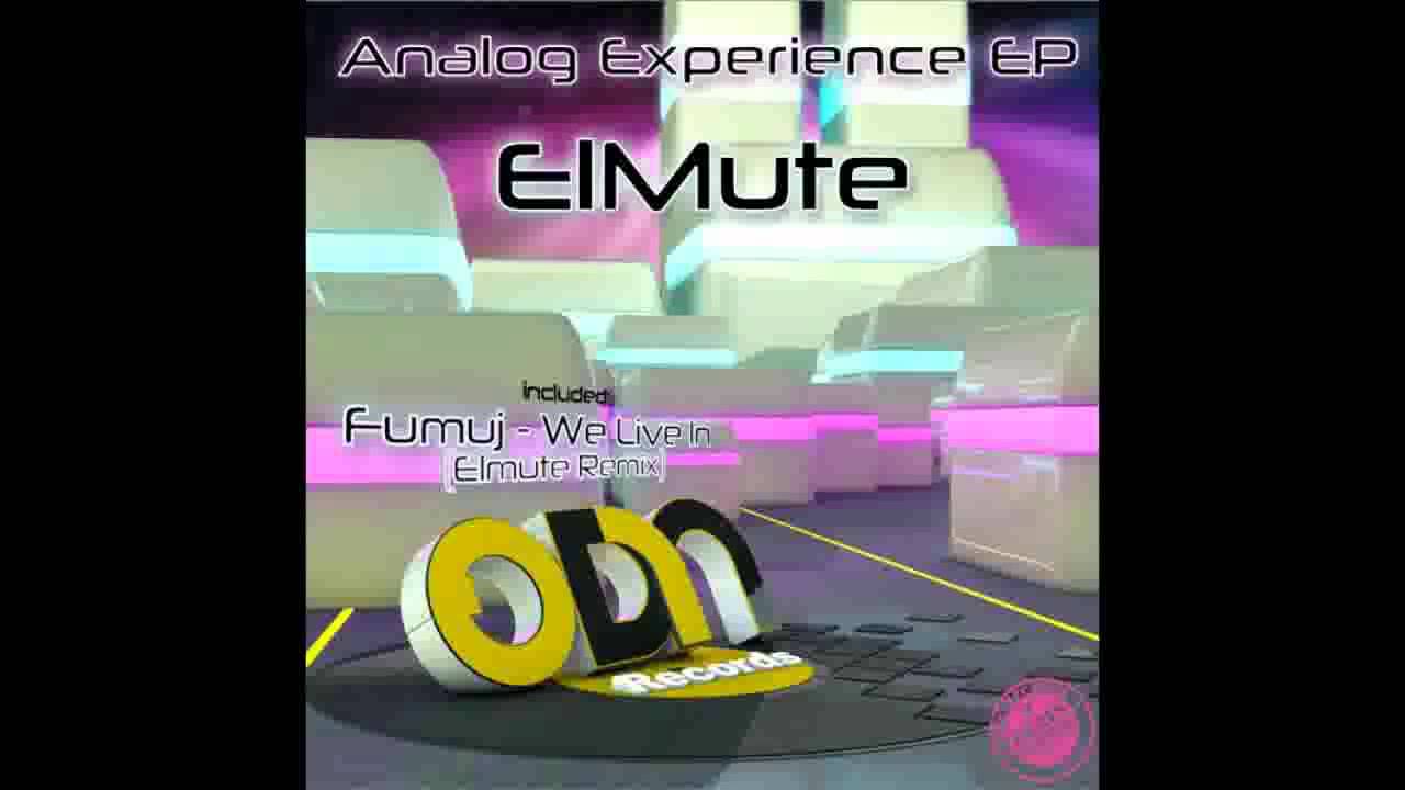 Watch ElMute - Analog Experience (Original Mix) on YouTube Watch ElMute - Analog Experience (Original Mix) on YouTube