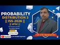 Probability Distribution 3 || Geometric Distribution || ISS-2026 || Dr. S.K. Agrawal Sir || UPSC