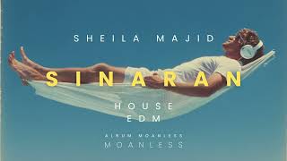 SHEILA MAJID - SINARAN ( HOUSE EDM )