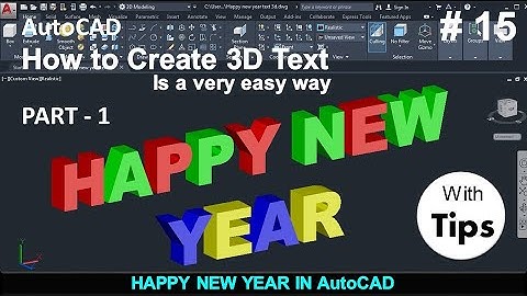 Happy new year in AutoCAD 3d|| 3D text in AutoCAD || 3d text command || annex it