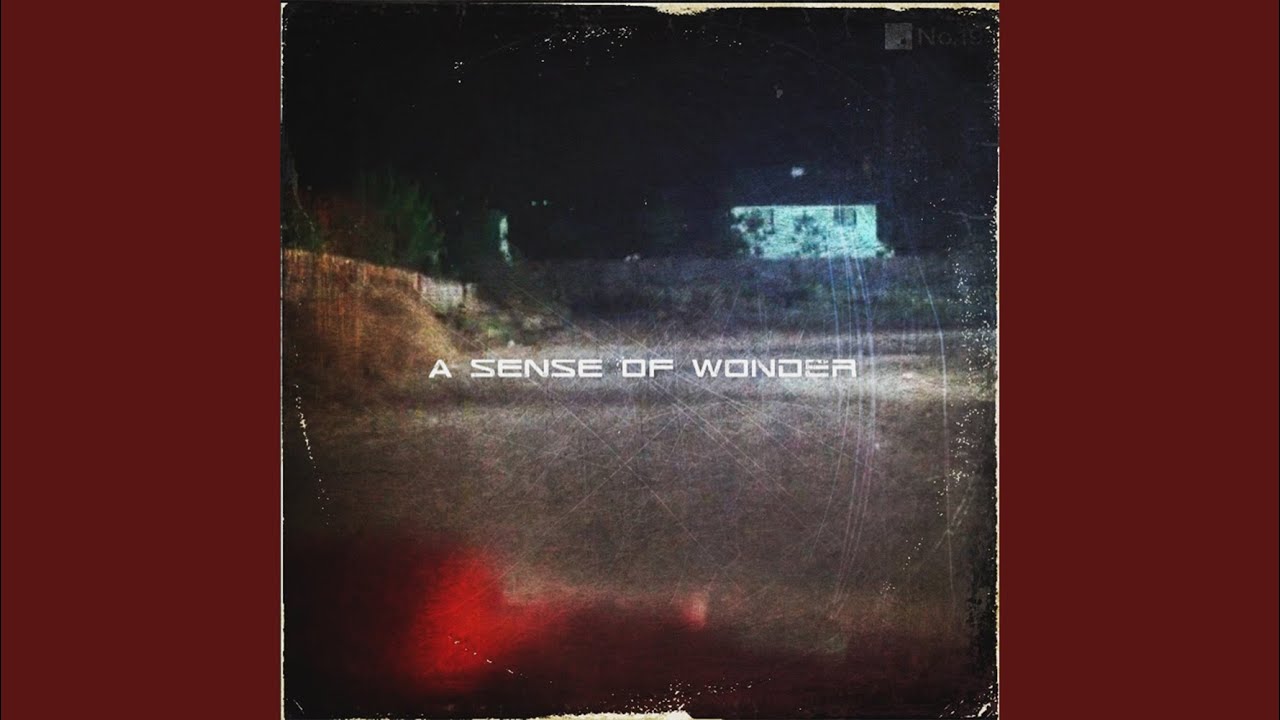 Sense of Wonder - YouTube