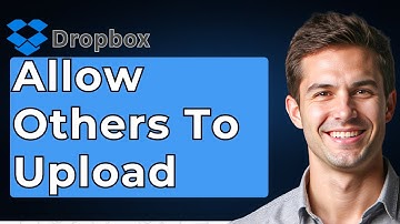 How To Allow Others To Upload In Dropbox Tutorial [2025 Guide]