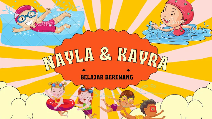 Nayla & Kayra Belajar Berenang
