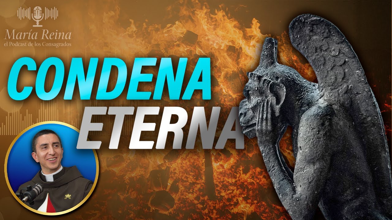 El INFIERNO: DESTINO de quien obra el mal 🎙️ PODCAST María Reina - Episodio 134