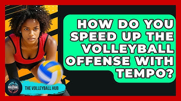 How Do You Speed Up The Volleyball Offense With Tempo? - The Volleyball Hub