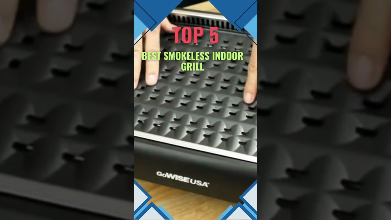 ✅Best Smokeless Indoor Grill | Top 5 Picks 