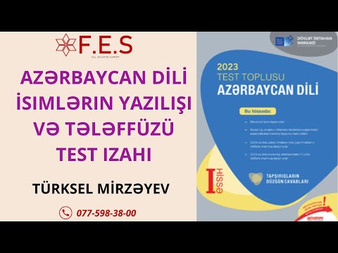 AZƏRBAYCAN DİLİ | İSİMLƏRİN YAZILIŞI VƏ TƏLƏFFÜZÜ | TÜRKSEL MİRZƏYEV | FES ACADEMY