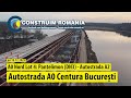 Autostrada de Centură București #A0 Nord Lot 4 | #UMB | 2025.12.18