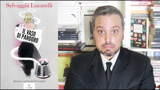 Com'è "IL VASO DI PANDORO. Ascesa e caduta dei Ferragnez" di Selvaggia Lucarelli?