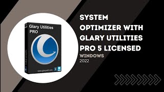 System Optimizer | Scans and analyses | Glary Utilities Pro 5 | Windows 2022