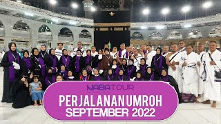 Perjalanan Umroh | September 2022 | NABA Tour Bandung | Haji dan Umroh | Nur Assalaam Buana