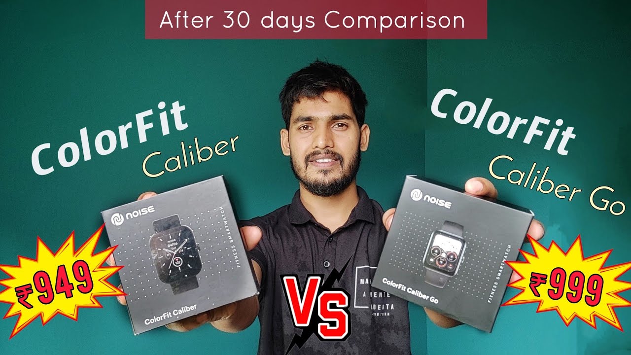 Noise ColorFit Caliber vs Noise ColorFit Caliber Go Smartwatch Which