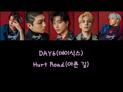 【認聲繁中字/韓字】DAY6(데이식스)-Hurt Road(아픈 길)