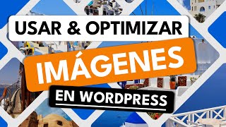 Cómo Optimizar Imágenes en WordPress & WooCommerce ✅ Mejorar Peso & que NO se vean borrosas 2024