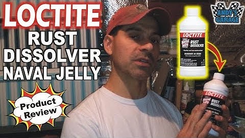 Loctite Rust Dissolver Naval Jelly - Product Review (Andy’s Garage: Episode - 137)