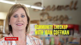 Community Checkup with Joan Coffman for March 2024
