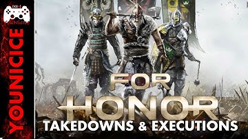 For Honor Takedowns & Finishers | Finishing Moves | Executions | Kill Montage Compilation | Combat