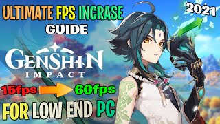 Genshin Impact - How to BOOST FPS, Increase Performance, Reduce & Fix Lag (for Low End PC's) in 2021