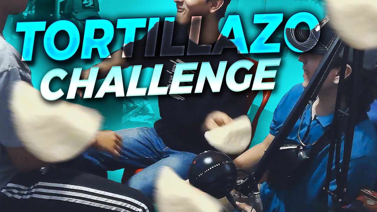 TORTILLA CHALLENGE *muy gracioso* YouTube