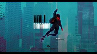 Am I dreaming - Metro Boomin - Spiderman Miles Morales |  AMV