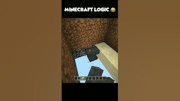 Minecraft Logic In 27 Seconds #shorts 😂🤣