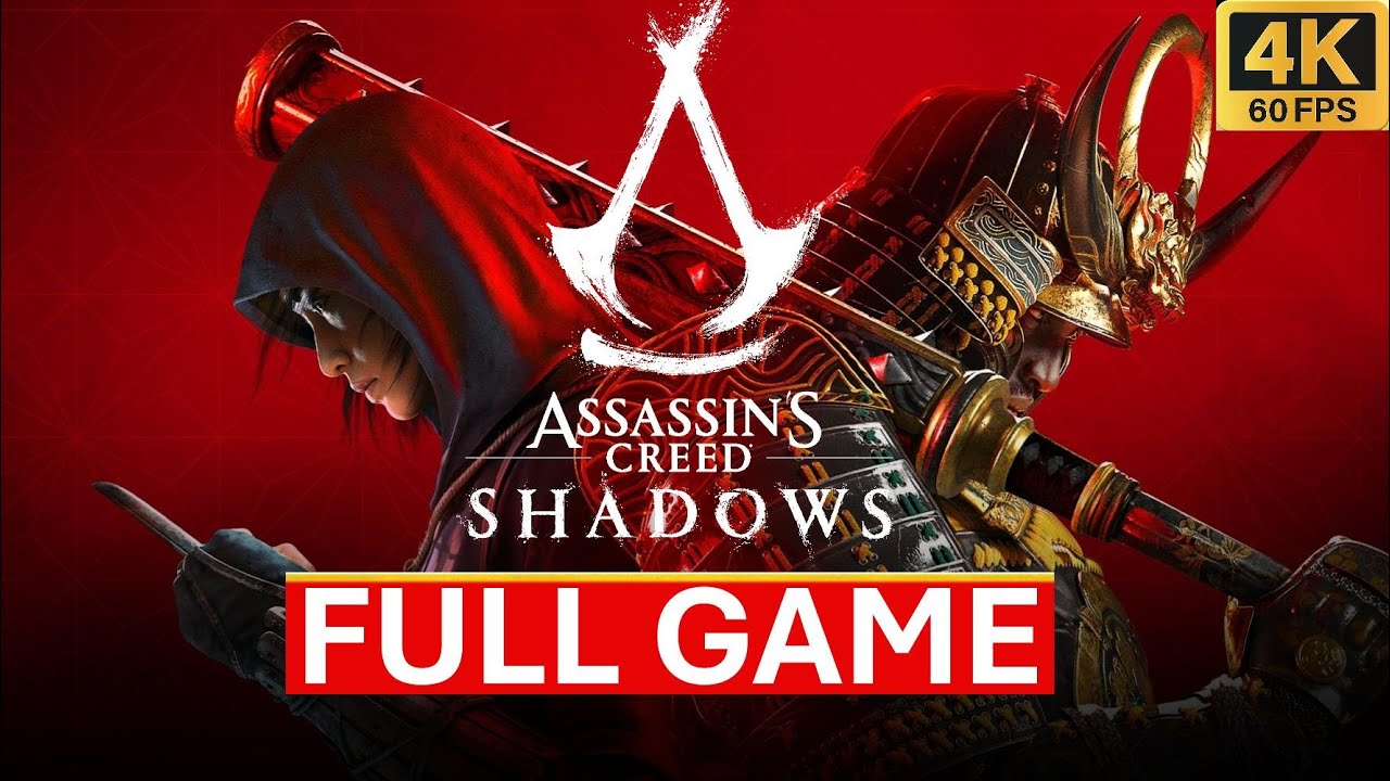 Assassin's Creed Shadows Gameplay Walkthrough Full Game 4K 60FPS No ...