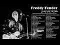 Freddy Fender Greatest Hits Full Album | Best Songs Of Freddy Fender